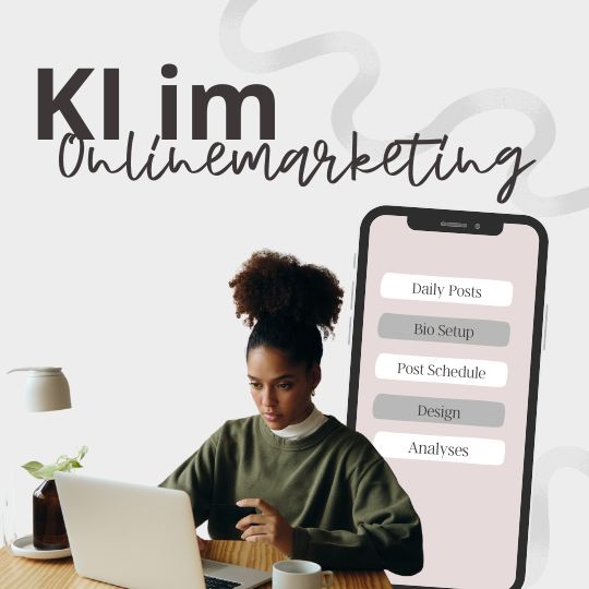 KI im Onlinemarketing. Frau arbeitet an Handy und Laptop